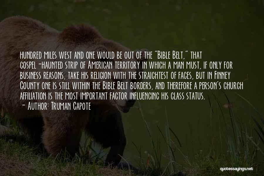 One Man Business Quotes By Truman Capote