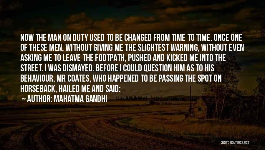 One Man Once Said Quotes By Mahatma Gandhi