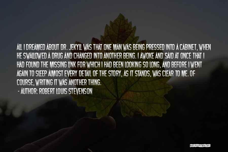 One Man Once Said Quotes By Robert Louis Stevenson