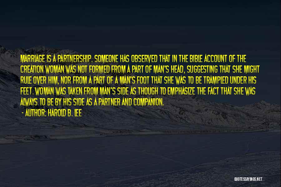 One Man One Woman Bible Quotes By Harold B. Lee