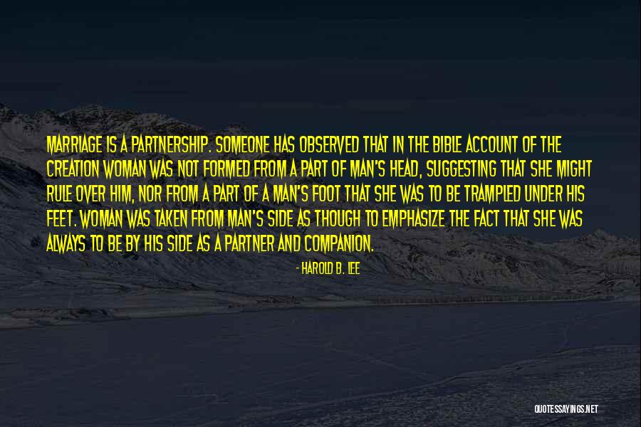 One Man One Woman Bible Quotes By Harold B. Lee One Man One Woman Bible Quotes By Harold B. Lee
