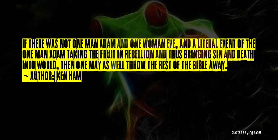 One Man One Woman Bible Quotes By Ken Ham