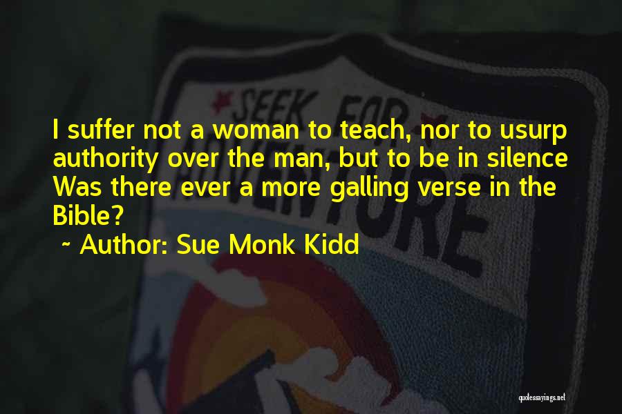 One Man One Woman Bible Quotes By Sue Monk Kidd