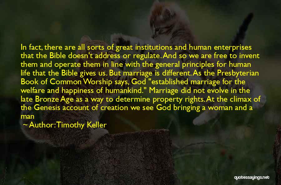 One Man One Woman Bible Quotes By Timothy Keller