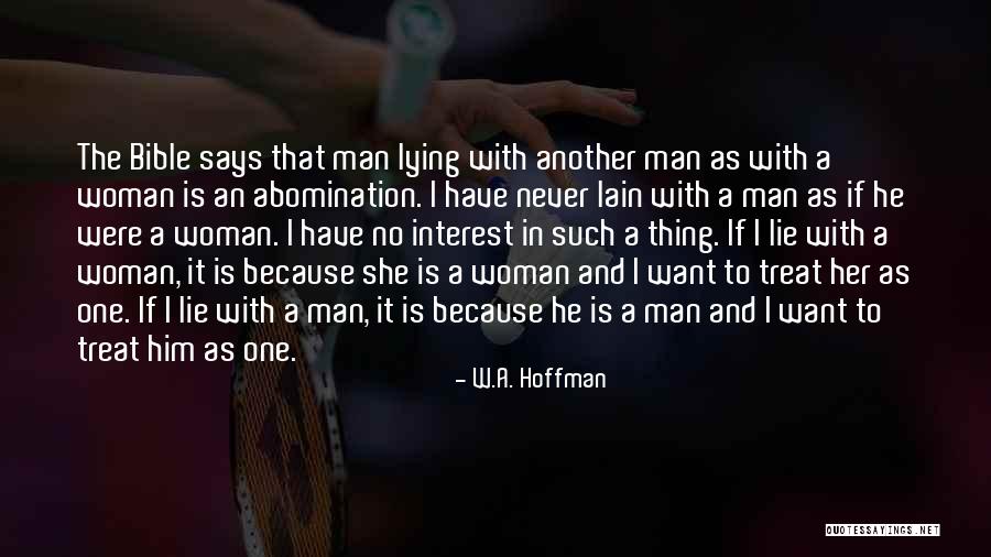One Man One Woman Bible Quotes By W.A. Hoffman One Man One Woman Bible Quotes By W.A. Hoffman