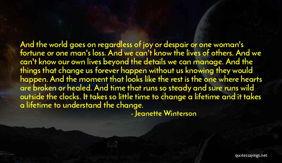 One Man's Loss Quotes By Jeanette Winterson One Man's Loss Quotes By Jeanette Winterson