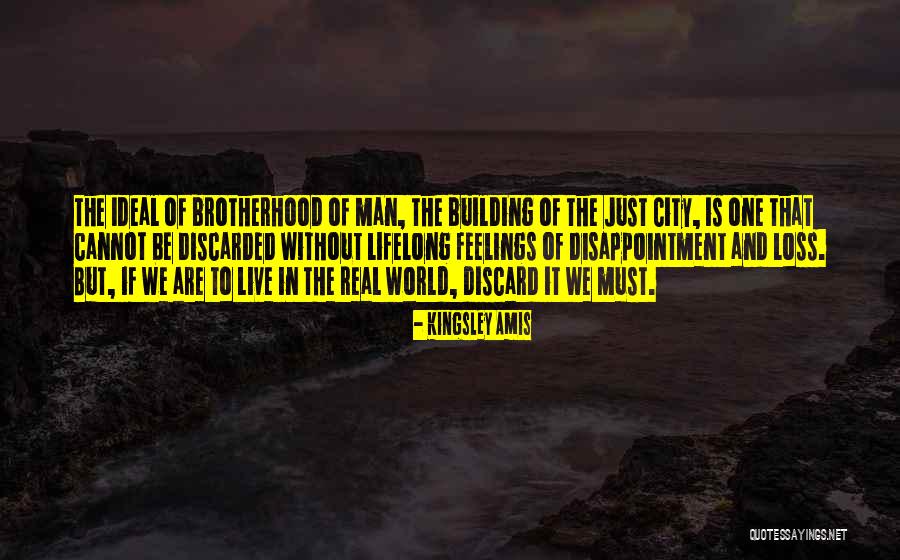 One Man's Loss Quotes By Kingsley Amis One Man's Loss Quotes By Kingsley Amis