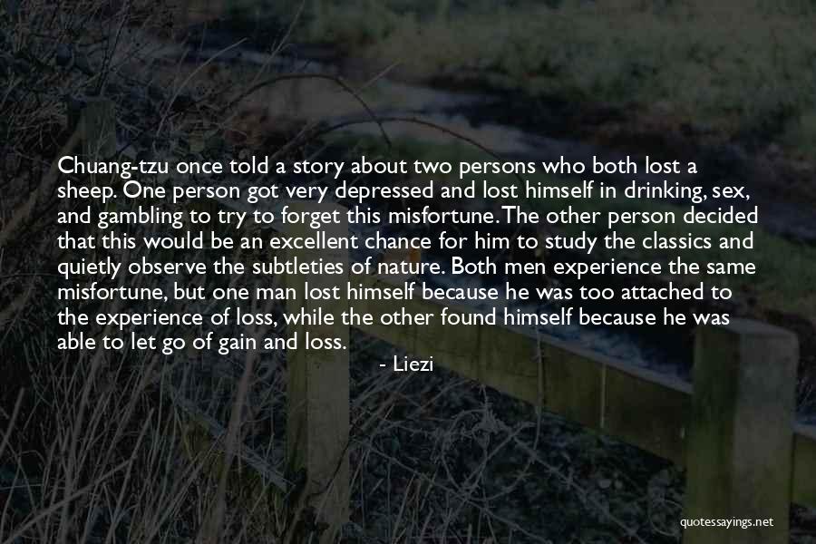 One Man's Loss Quotes By Liezi One Man's Loss Quotes By Liezi