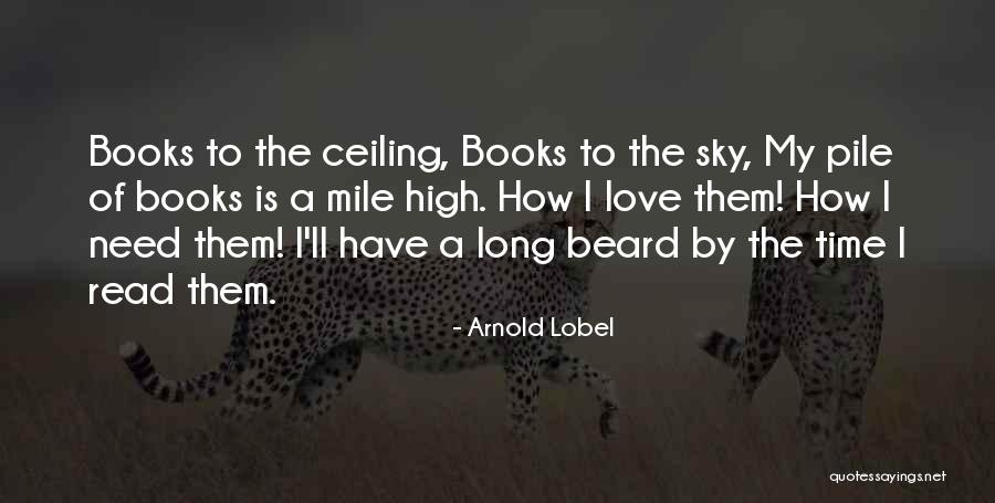 One Mile At A Time Quotes By Arnold Lobel One Mile At A Time Quotes By Arnold Lobel