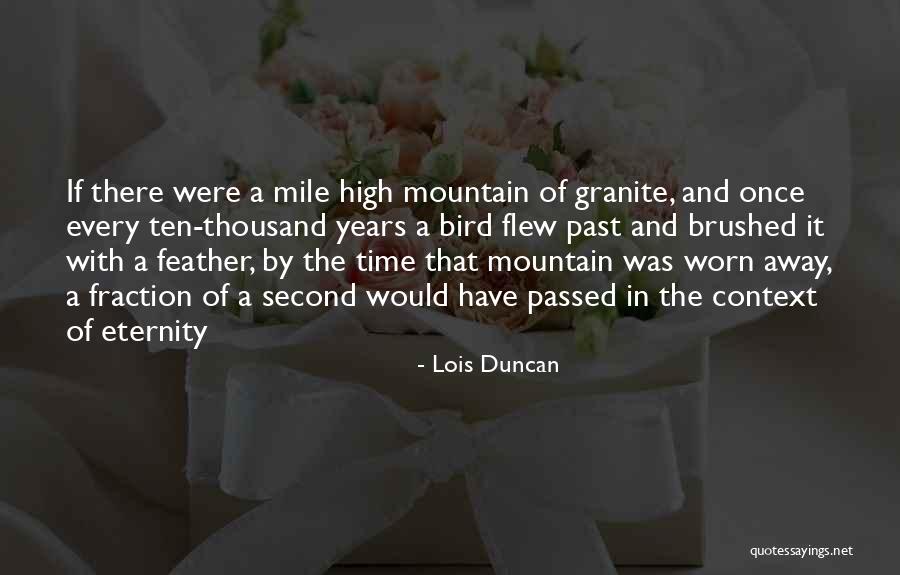 One Mile At A Time Quotes By Lois Duncan One Mile At A Time Quotes By Lois Duncan
