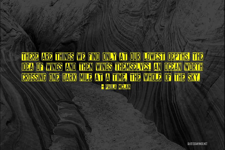 One Mile At A Time Quotes By Paula McLain One Mile At A Time Quotes By Paula McLain