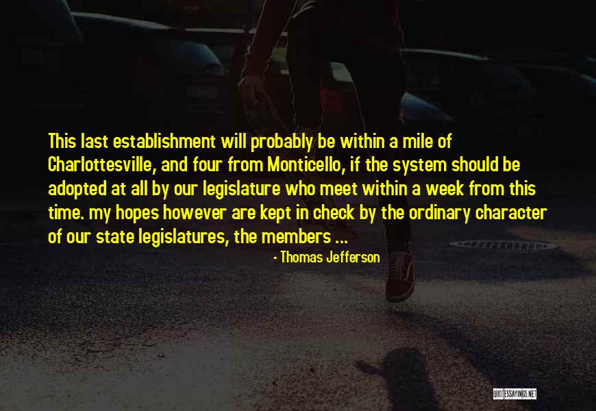 One Mile At A Time Quotes By Thomas Jefferson One Mile At A Time Quotes By Thomas Jefferson