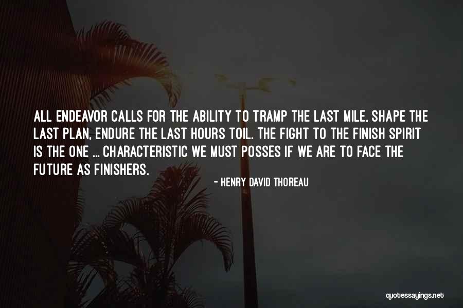 One Mile Quotes By Henry David Thoreau One Mile Quotes By Henry David Thoreau