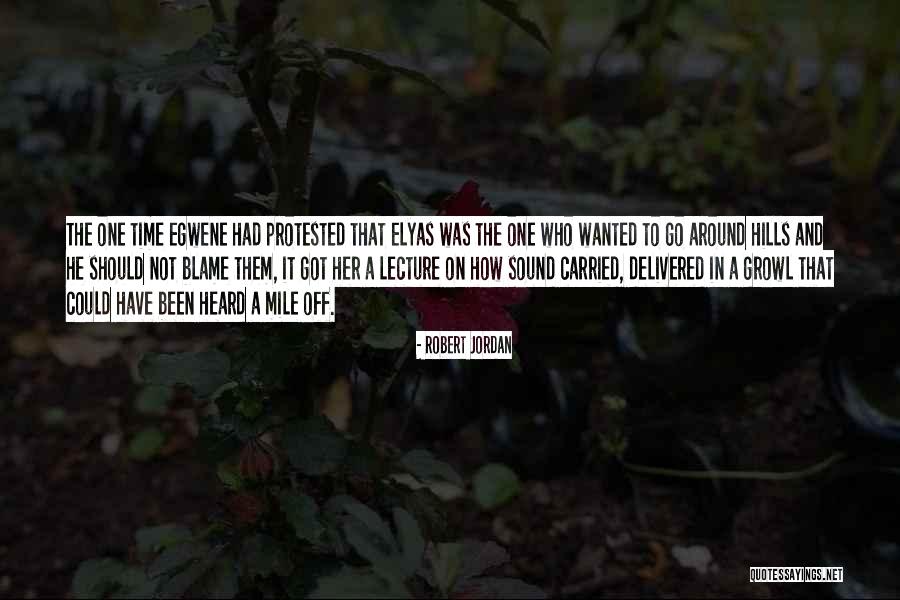 One Mile Quotes By Robert Jordan One Mile Quotes By Robert Jordan