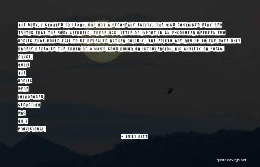 One Mind In Two Bodies Quotes By Emily Witt One Mind In Two Bodies Quotes By Emily Witt