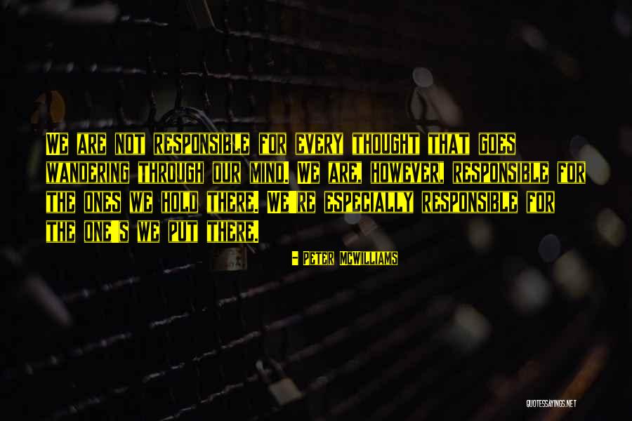 One Mind Quotes By Peter McWilliams One Mind Quotes By Peter McWilliams