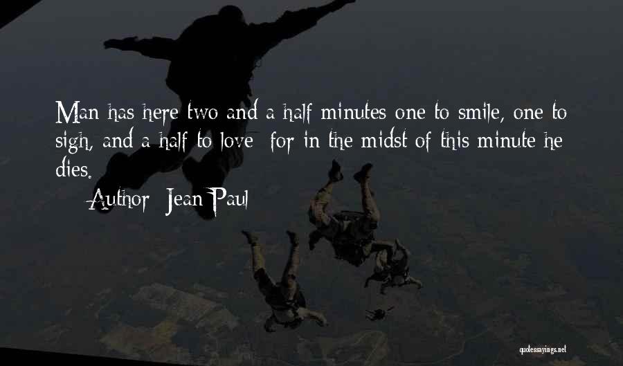One Minute Man Quotes By Jean Paul