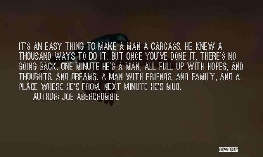 One Minute Man Quotes By Joe Abercrombie