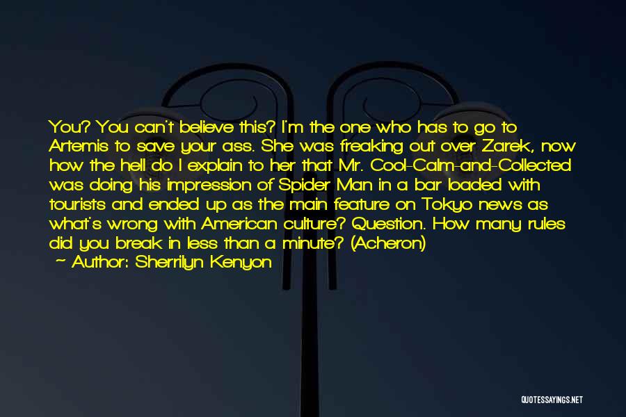 One Minute Man Quotes By Sherrilyn Kenyon