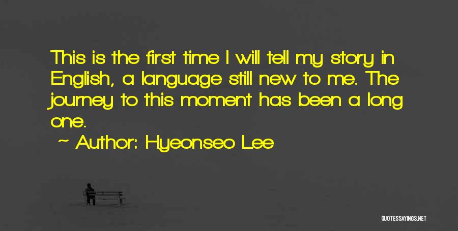 One Moment In Time Quotes By Hyeonseo Lee