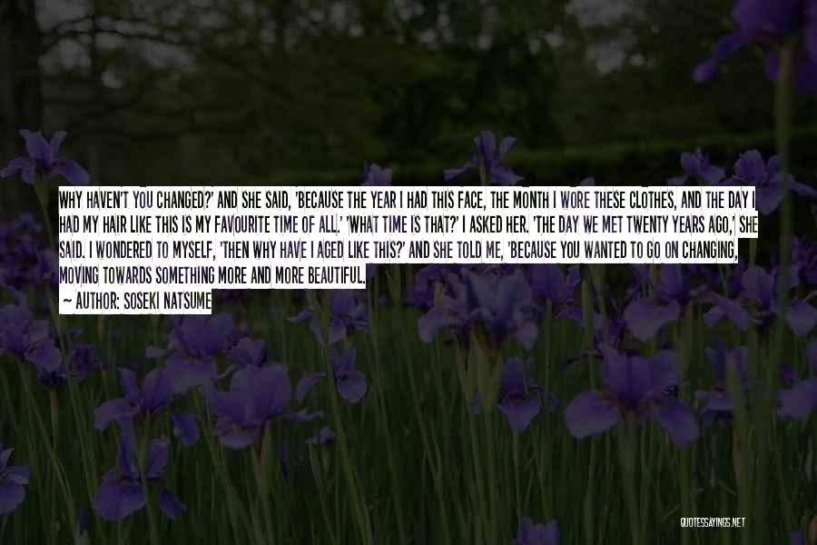 One Month Ago Quotes By Soseki Natsume One Month Ago Quotes By Soseki Natsume