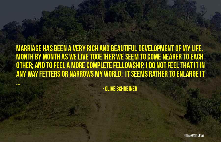 One Month Complete Quotes By Olive Schreiner One Month Complete Quotes By Olive Schreiner