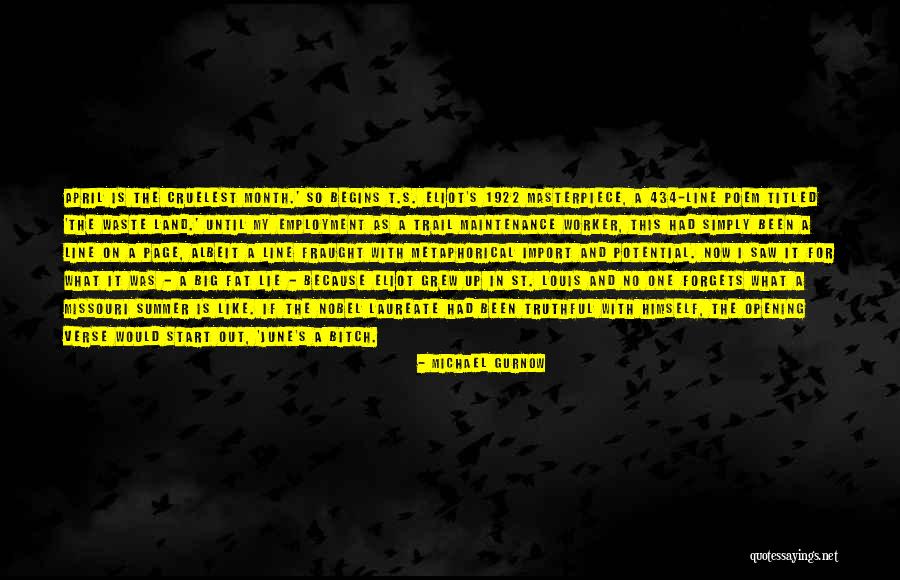 One Month Quotes By Michael Gurnow One Month Quotes By Michael Gurnow