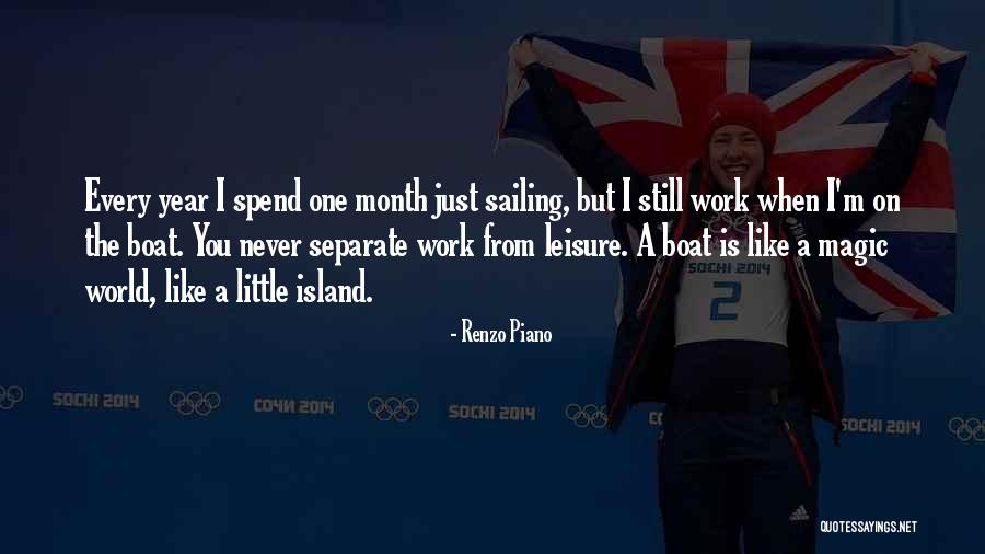 One Month Quotes By Renzo Piano One Month Quotes By Renzo Piano