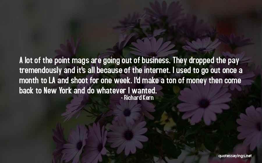 One Month To Go Quotes By Richard Kern One Month To Go Quotes By Richard Kern