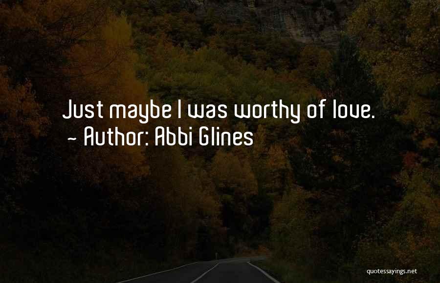 One More Chance Abbi Glines Quotes By Abbi Glines