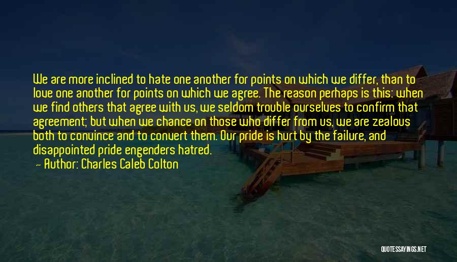 One More Chance Quotes By Charles Caleb Colton