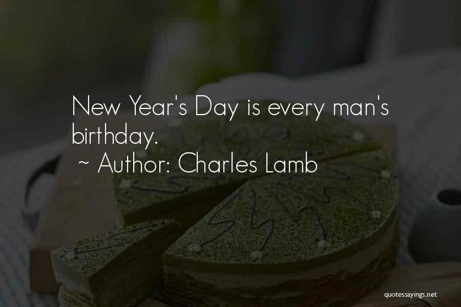 One More Day For My Birthday Quotes By Charles Lamb