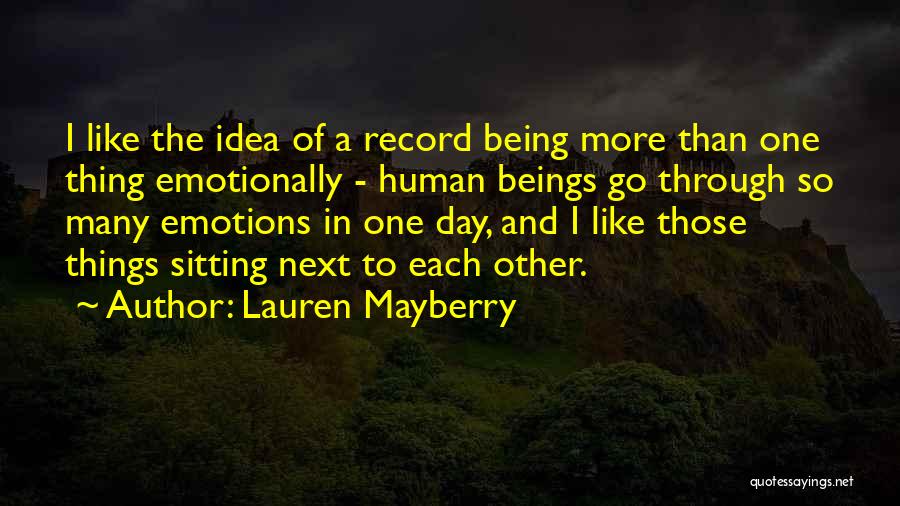 One More Day To Go Quotes By Lauren Mayberry