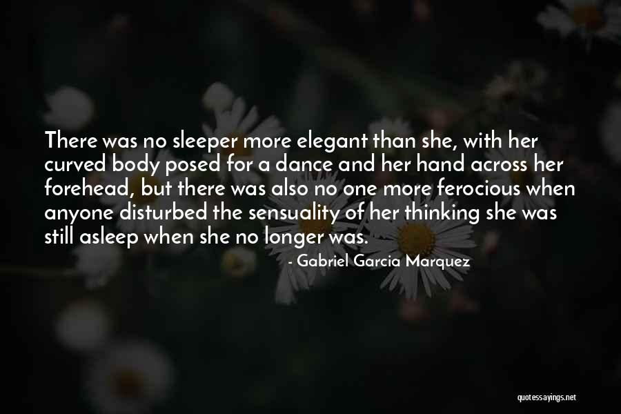 One More Sleep Quotes By Gabriel Garcia Marquez One More Sleep Quotes By Gabriel Garcia Marquez