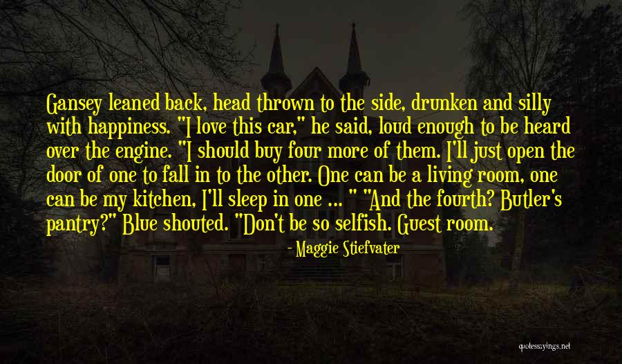 One More Sleep Quotes By Maggie Stiefvater One More Sleep Quotes By Maggie Stiefvater