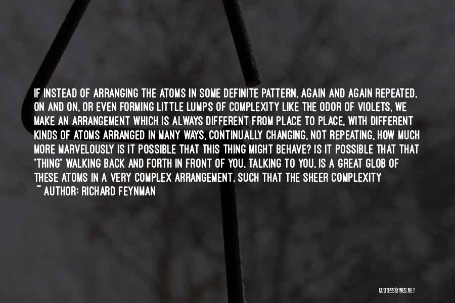 One More Thing Quotes By Richard Feynman