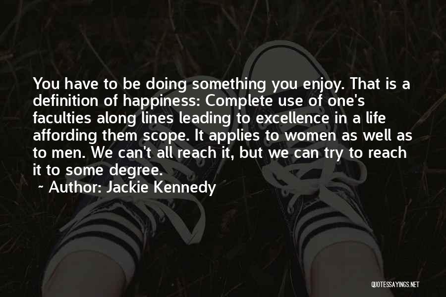 One More Try Lines And Quotes By Jackie Kennedy