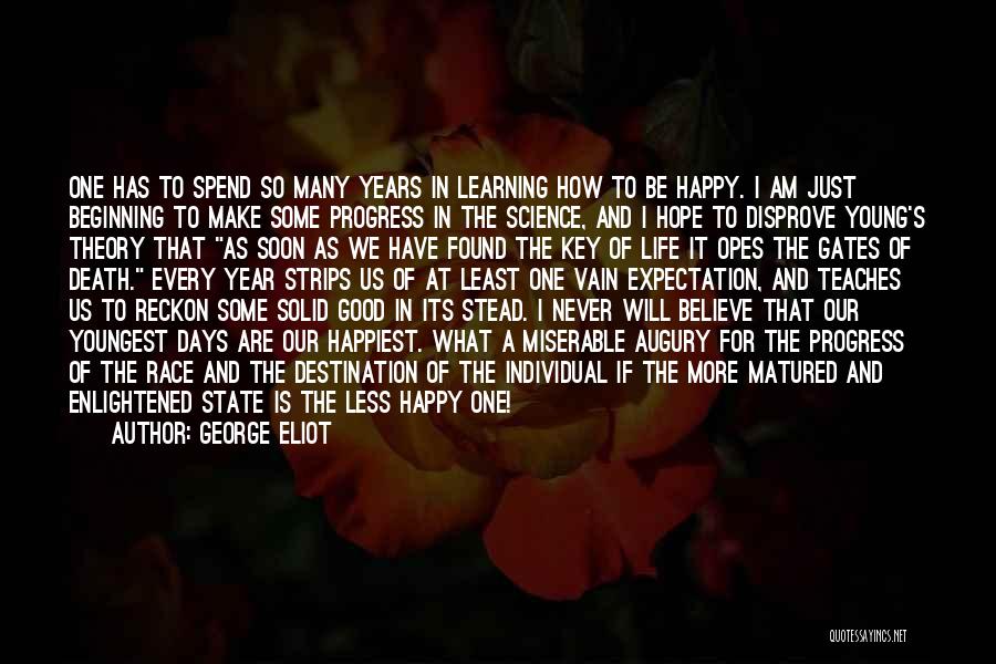 One More Year Of Life Quotes By George Eliot