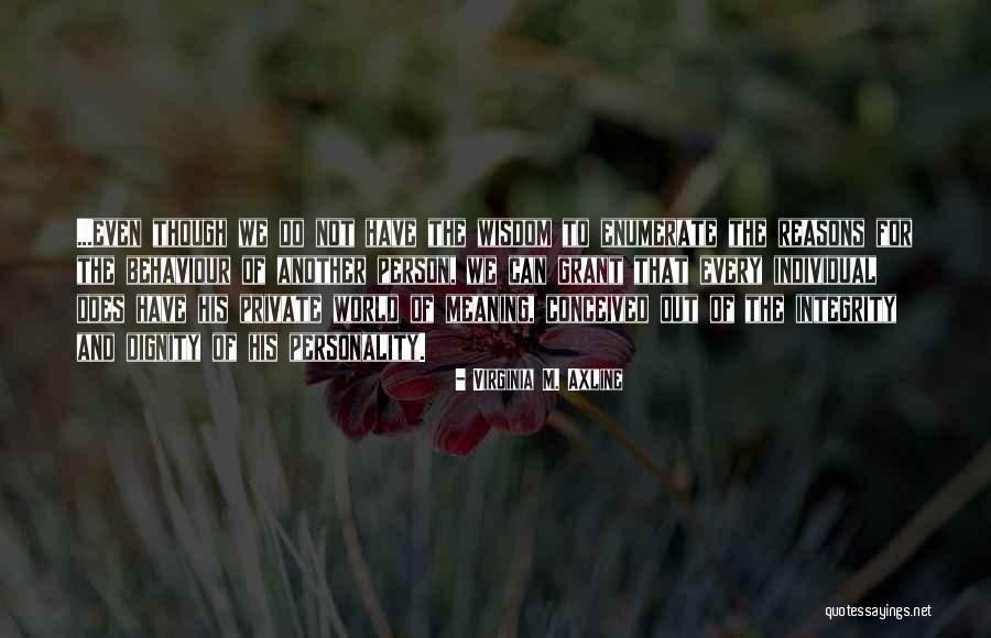 One Nation Under God Movie Quotes By Virginia M. Axline One Nation Under God Movie Quotes By Virginia M. Axline