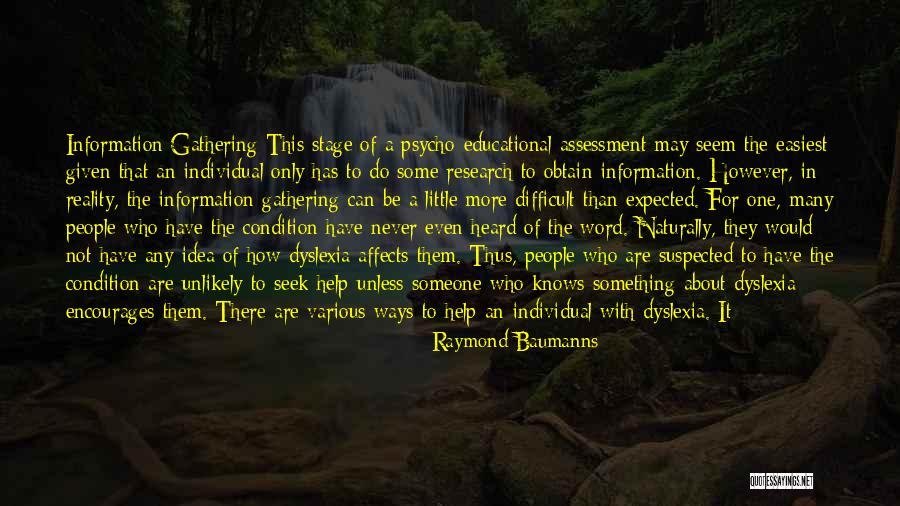 One Never Knows Quotes By Raymond Baumanns One Never Knows Quotes By Raymond Baumanns