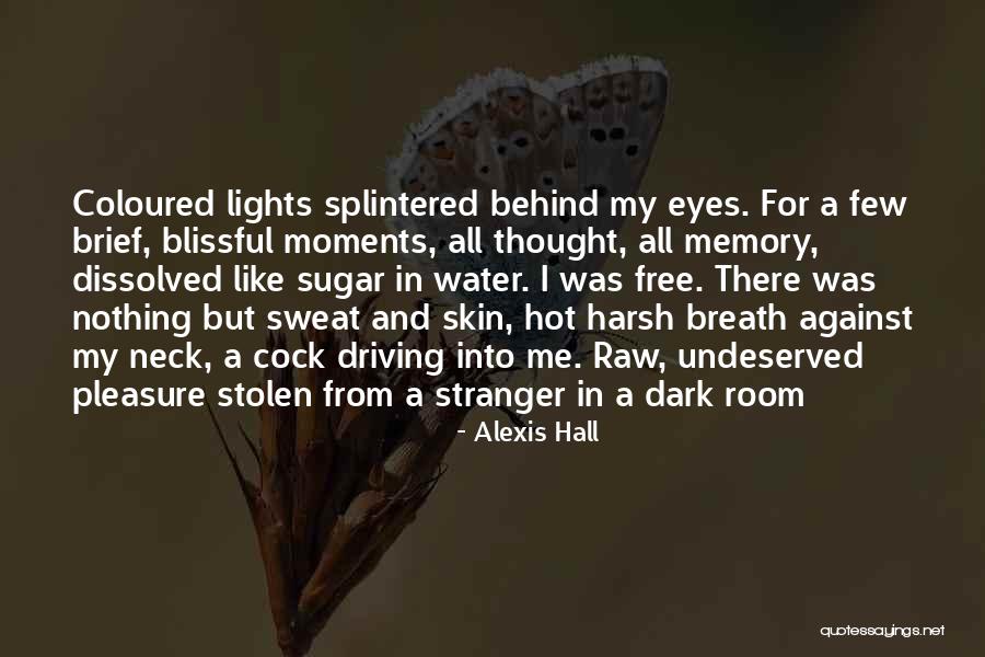 One Night Memory Quotes By Alexis Hall One Night Memory Quotes By Alexis Hall