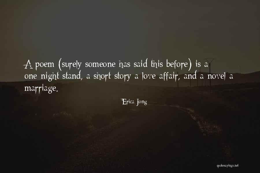 One Night Stand Quotes By Erica Jong