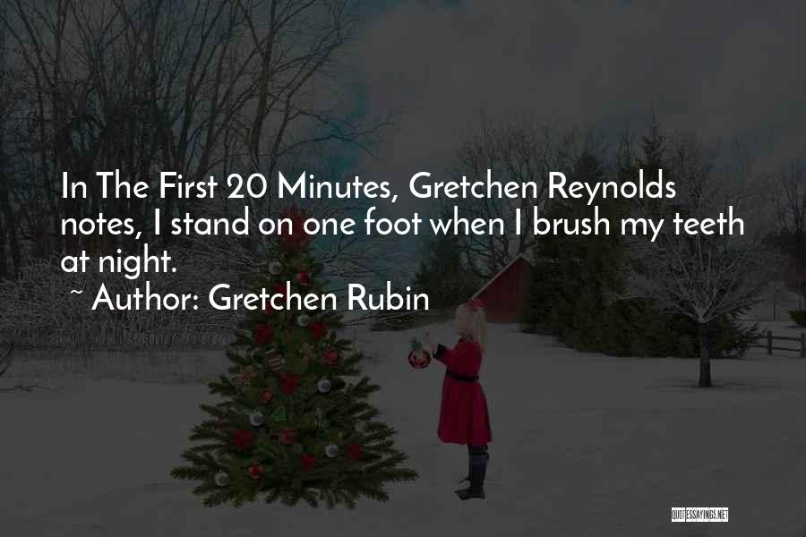 One Night Stand Quotes By Gretchen Rubin