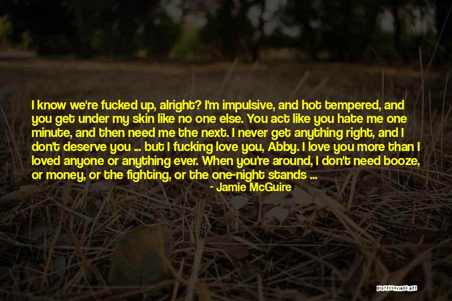 One Night Stands Quotes By Jamie McGuire One Night Stands Quotes By Jamie McGuire