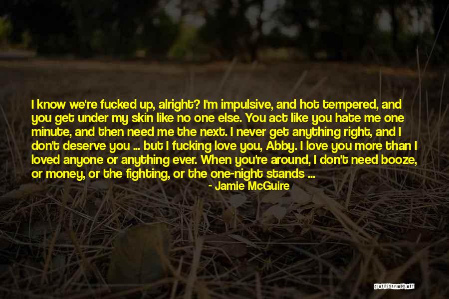 One Night Stands Quotes By Jamie McGuire