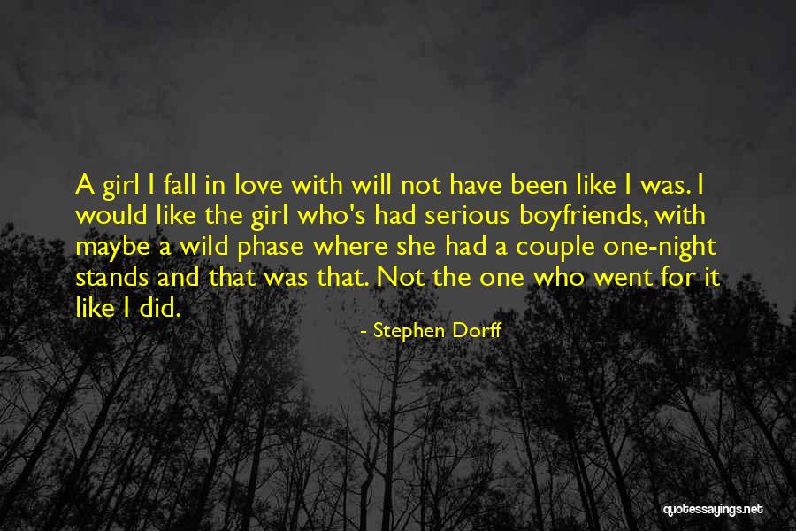 One Night Stands Quotes By Stephen Dorff One Night Stands Quotes By Stephen Dorff