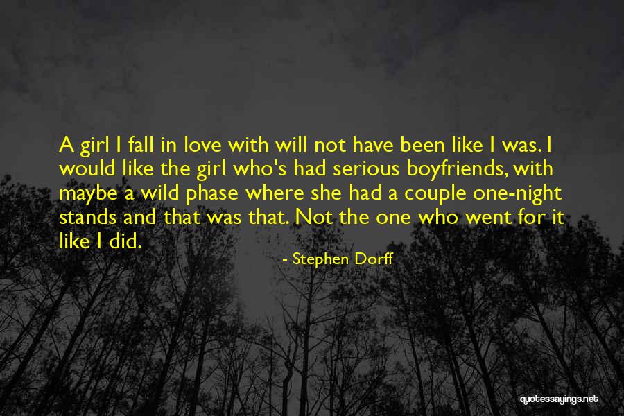 One Night Stands Quotes By Stephen Dorff