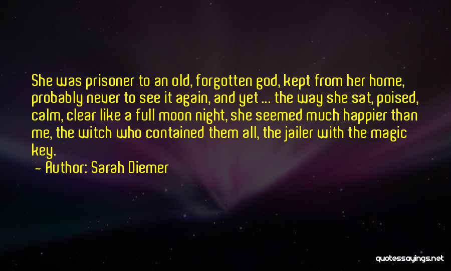 One Night The Moon Key Quotes By Sarah Diemer