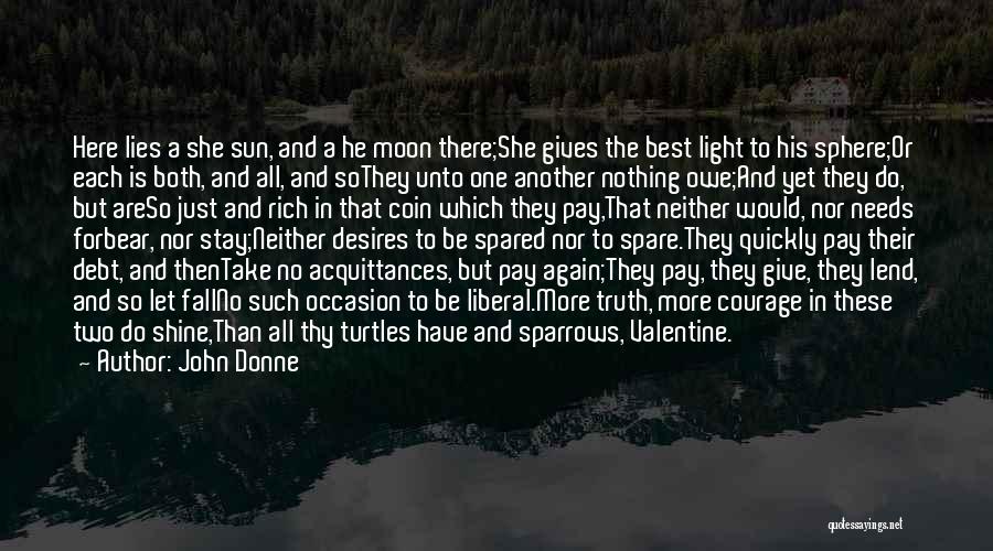 One Night The Moon Quotes By John Donne
