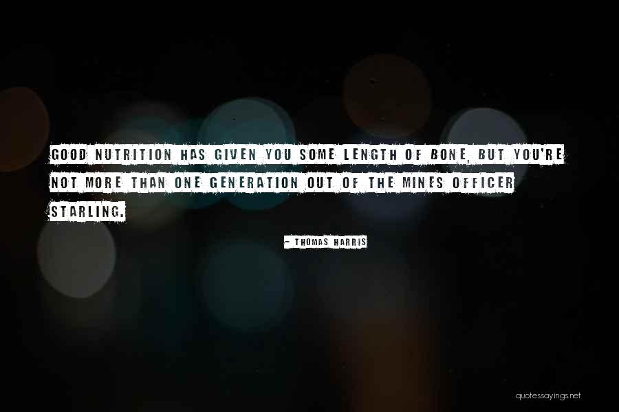 One Nutrition Quotes By Thomas Harris One Nutrition Quotes By Thomas Harris